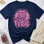 Feral but Cute T-Shirt