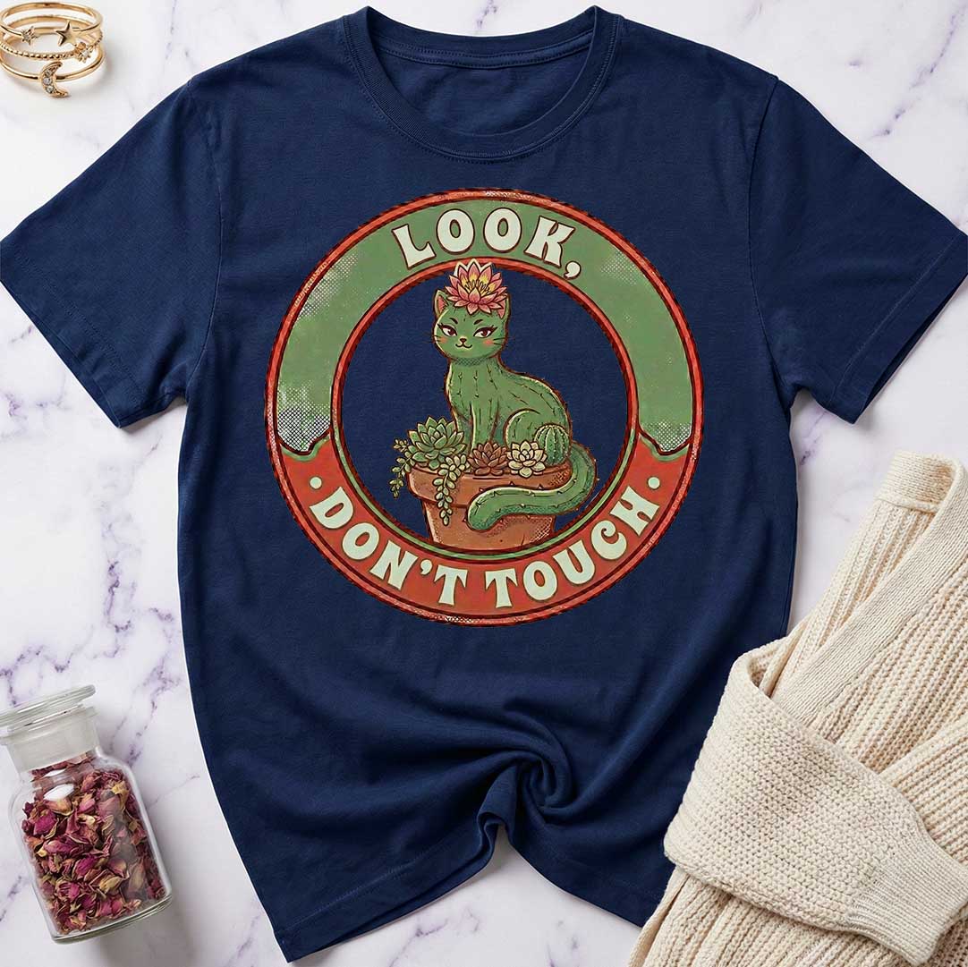 Look, Don't Touch T-Shirt