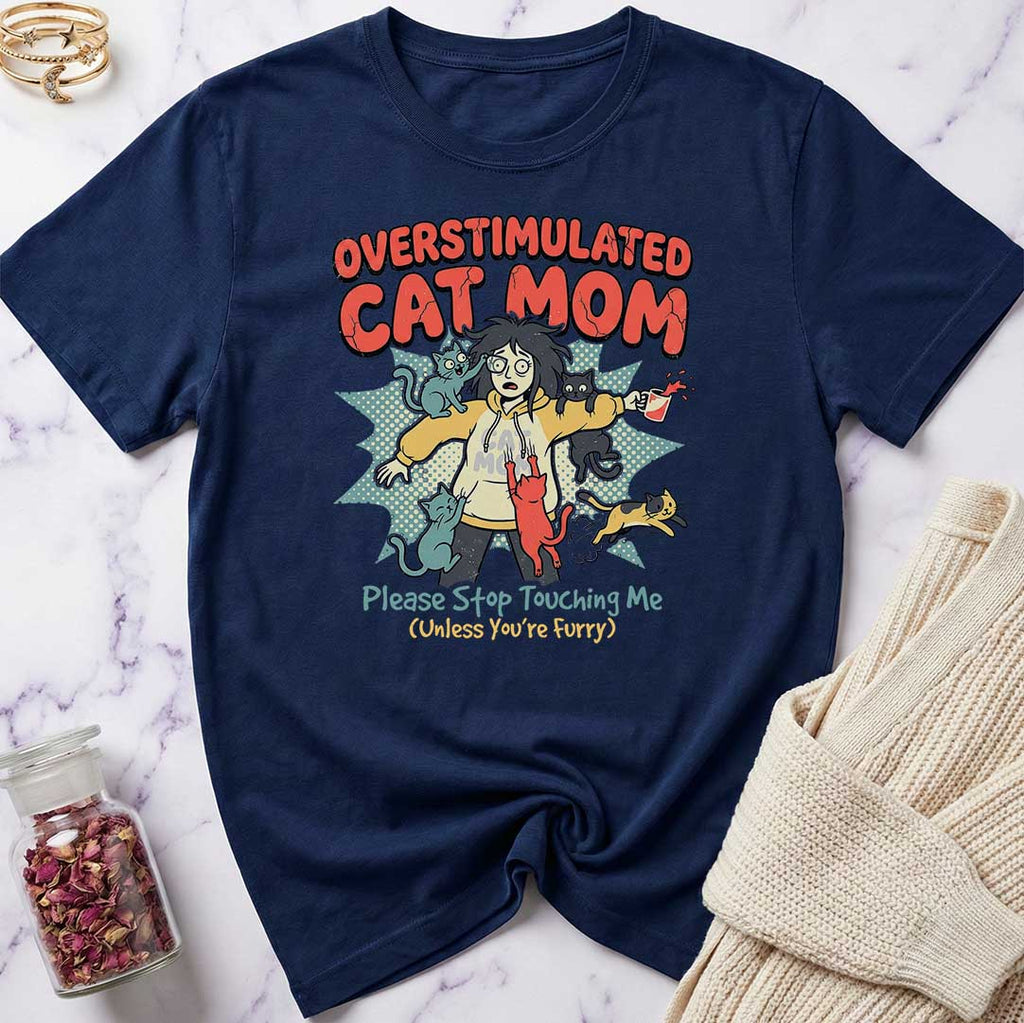 Overstimulated T-Shirt