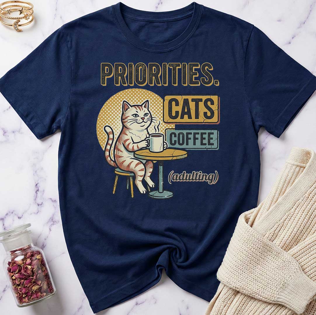 Priorities T-Shirt