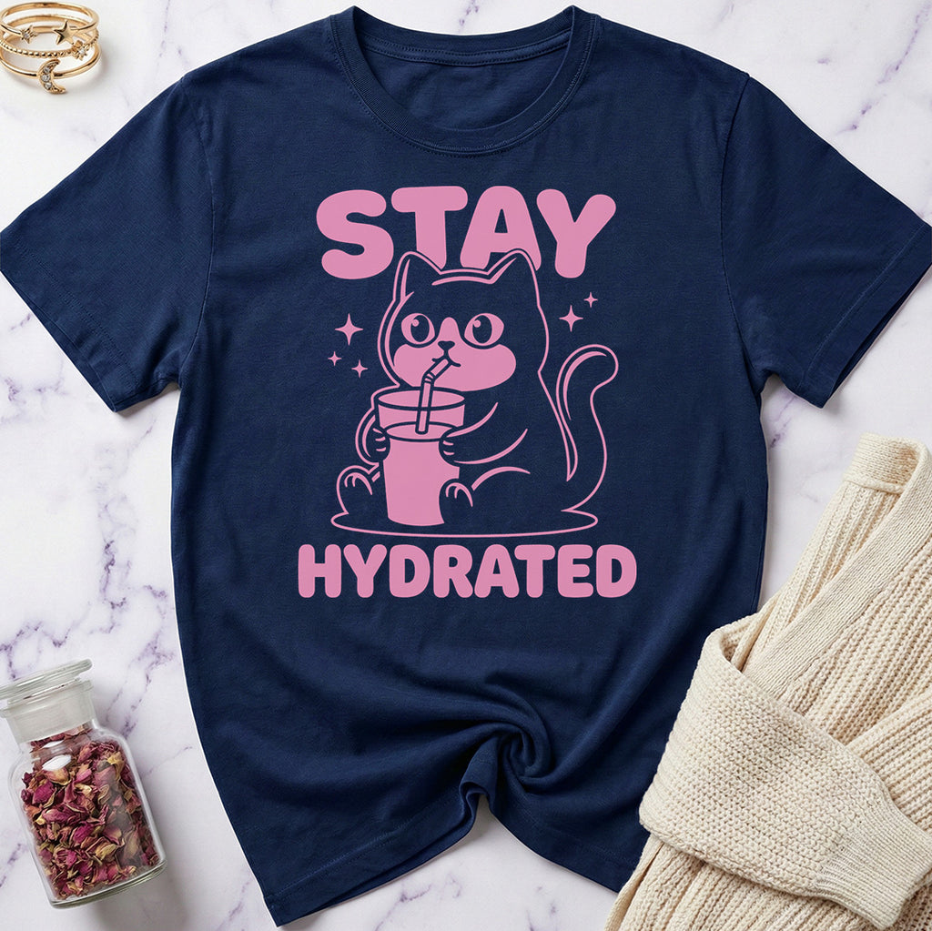 Stay Hydrated T-Shirt