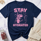 Stay Hydrated T-Shirt