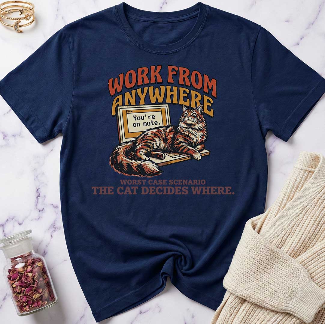 Work Anywhere T-Shirt