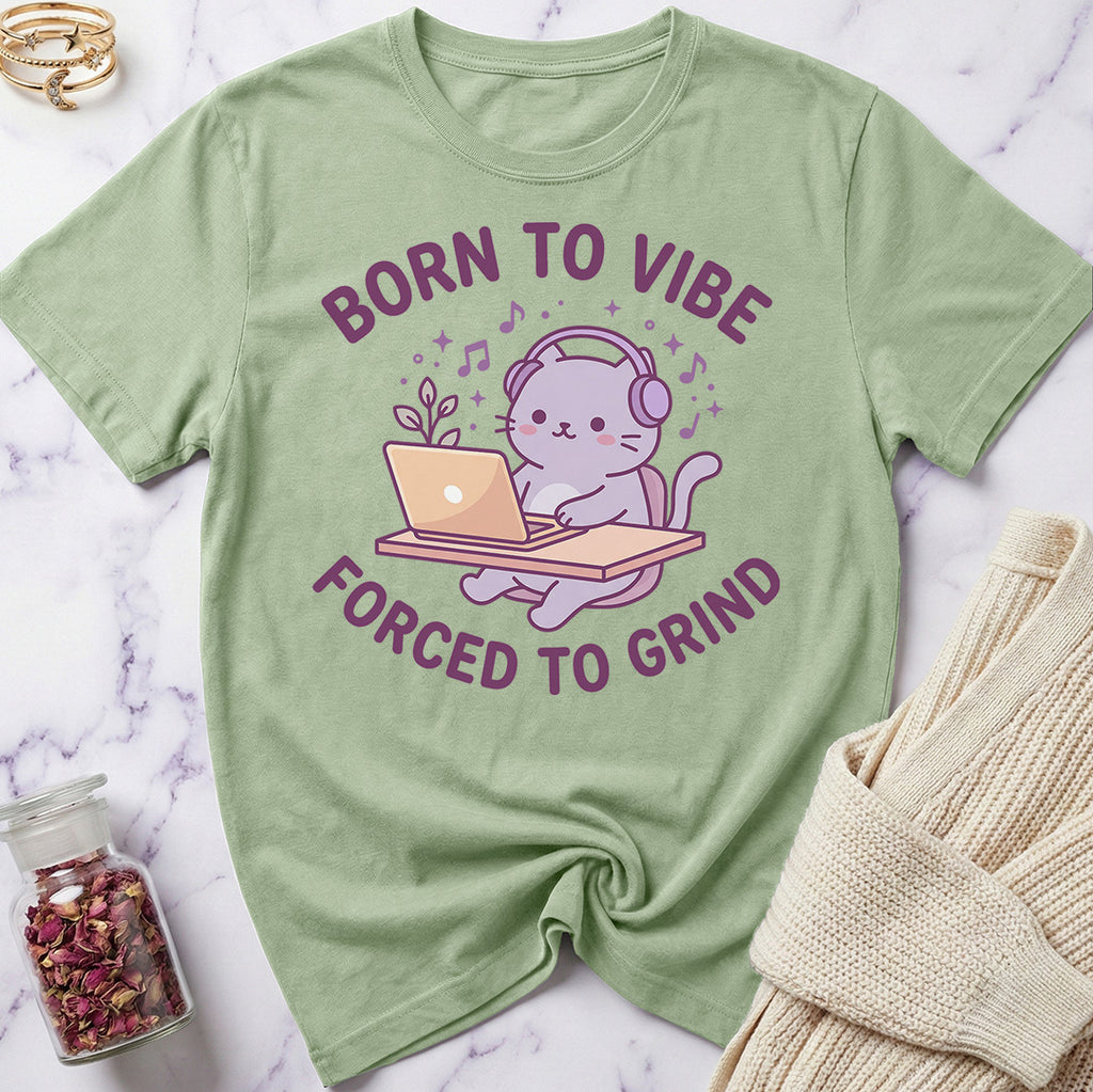 Born to Vibe T-Shirt