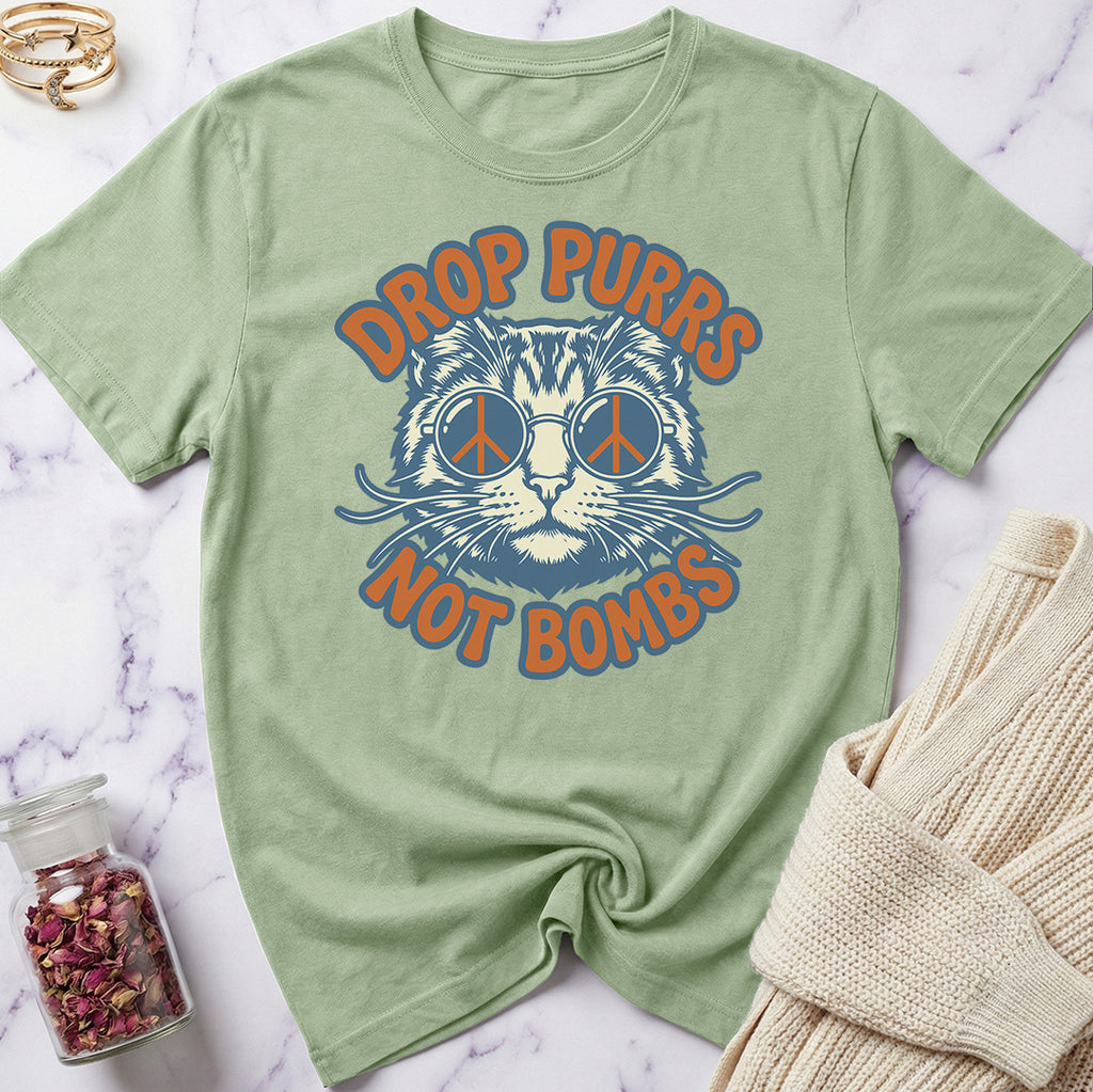 Drop Purrs Not Bombs T-Shirt
