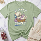 Knot Sorry T-Shirt