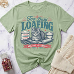 Bakery Cat - Too Busy Loafing T-Shirt