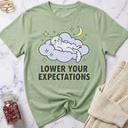 Lower Expectations T-Shirt