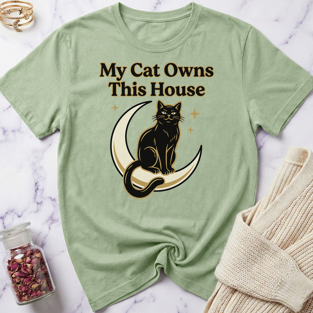 Owns This House T-Shirt