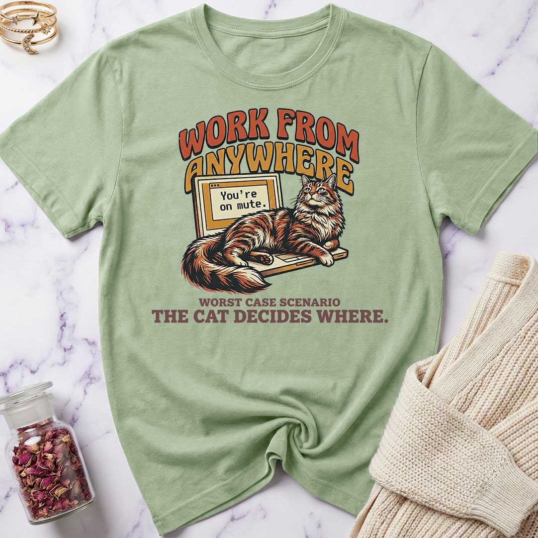 Work Anywhere T-Shirt