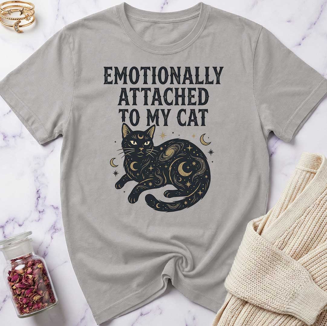 Emotionally Attached T-Shirt