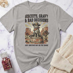 Biscuits & Bad Decisions T-Shirt