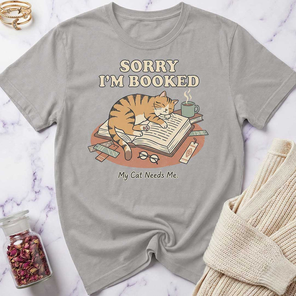 Sorry I'm Booked T-Shirt