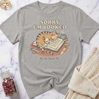 Sorry I'm Booked T-Shirt
