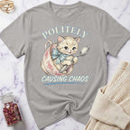 Politely Causing Chaos T-Shirt