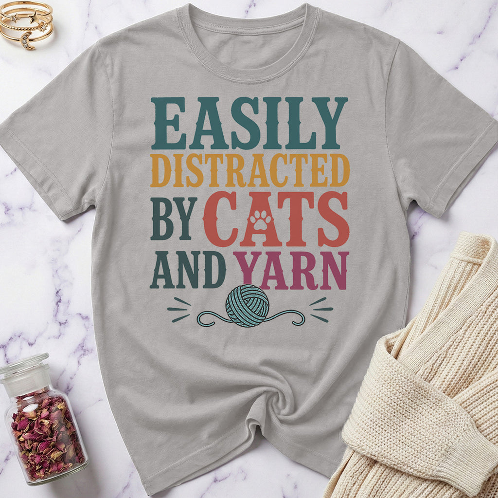 Easily Distracted by Cats and Yarn T-Shirt