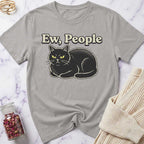 Ew, People T-Shirt