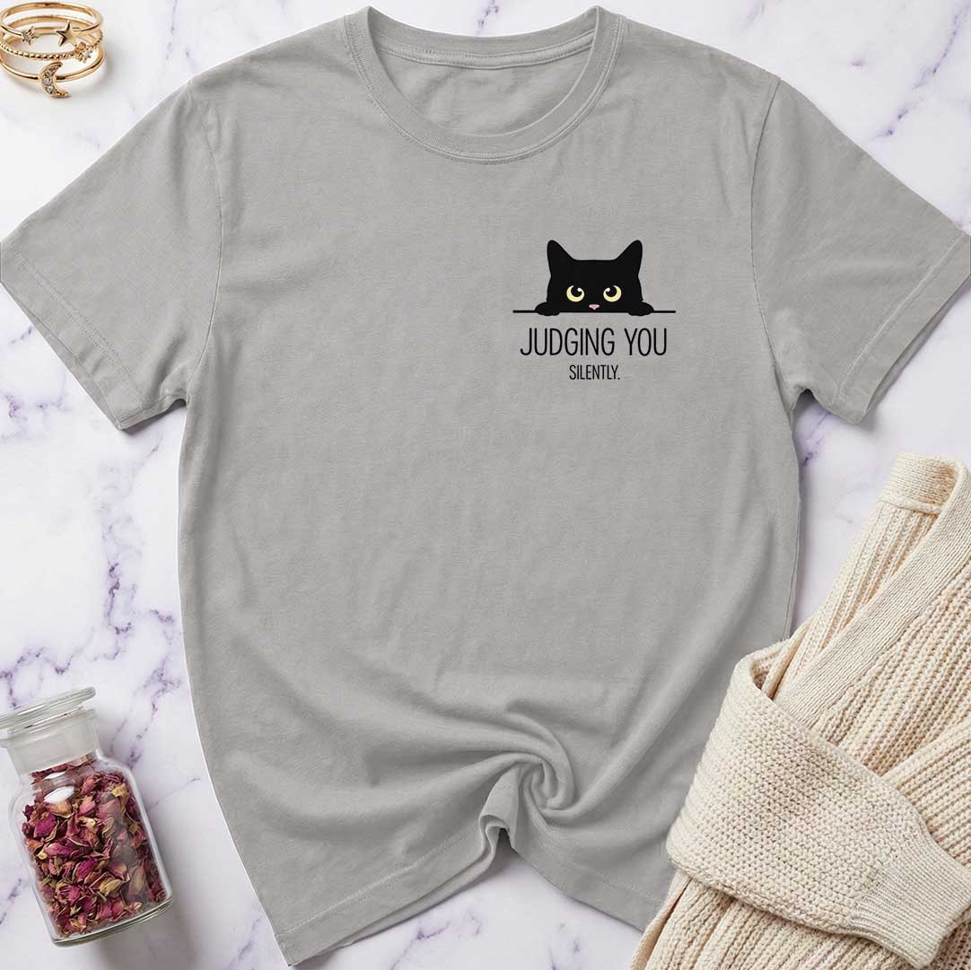 Judging You T-Shirt