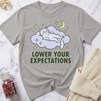 Lower Expectations T-Shirt