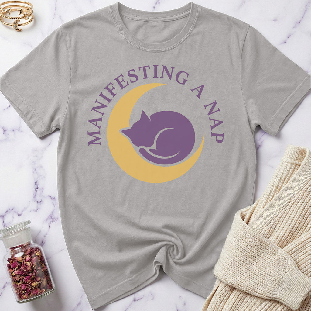 Manifesting a Nap T-Shirt
