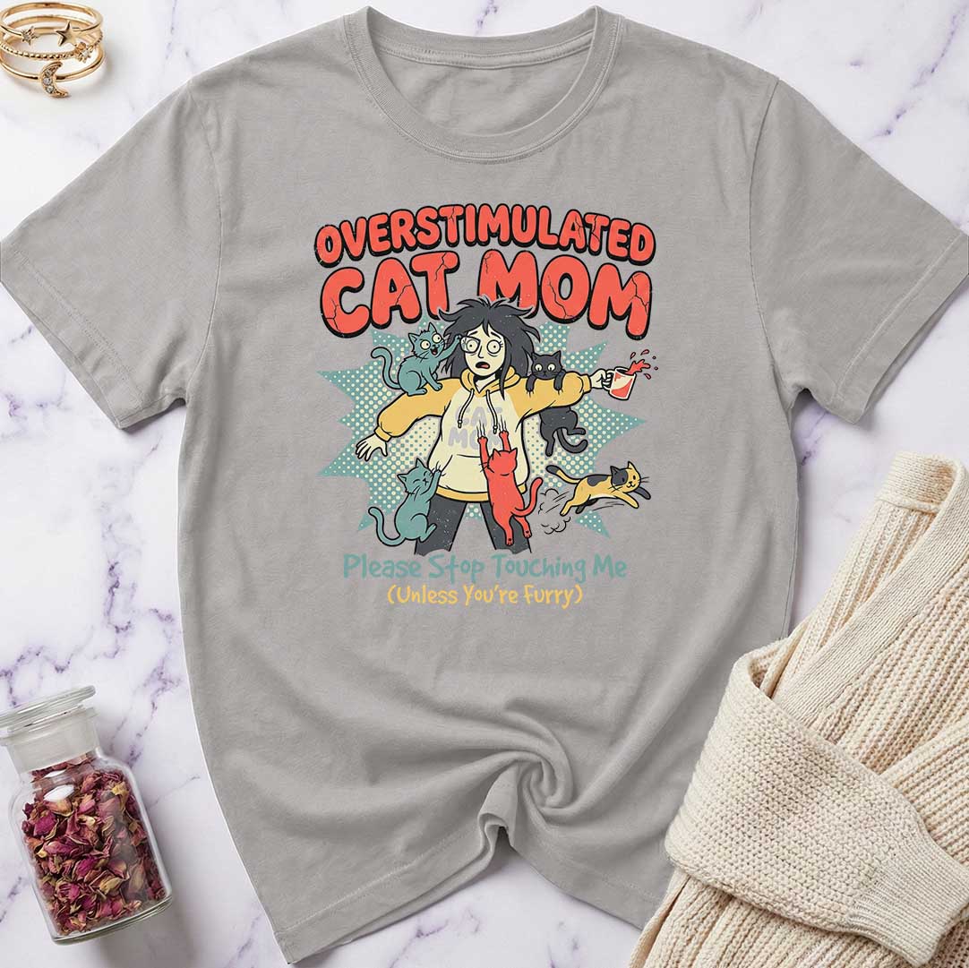 Overstimulated T-Shirt