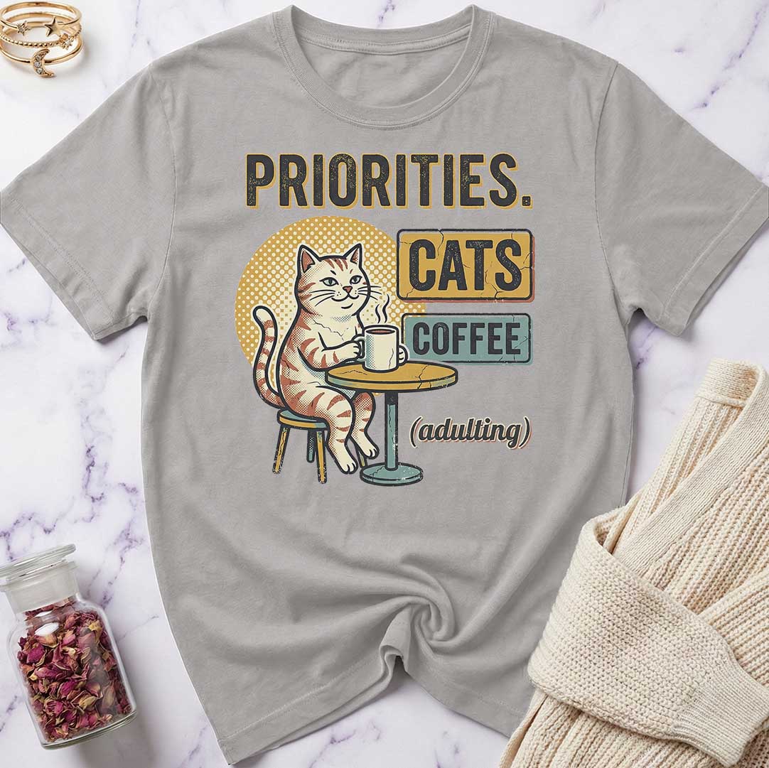 Priorities T-Shirt