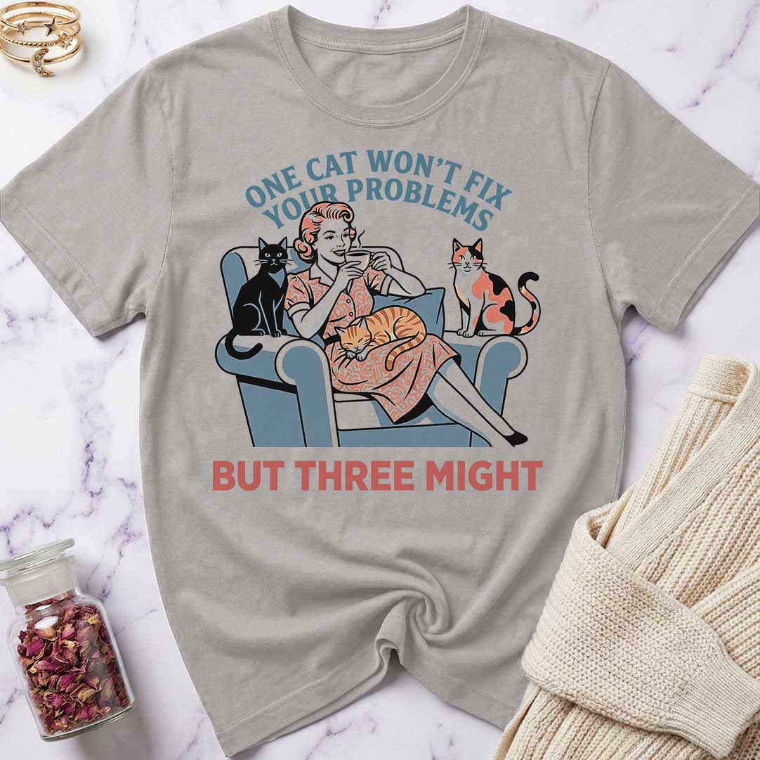But 3 Might T-Shirt