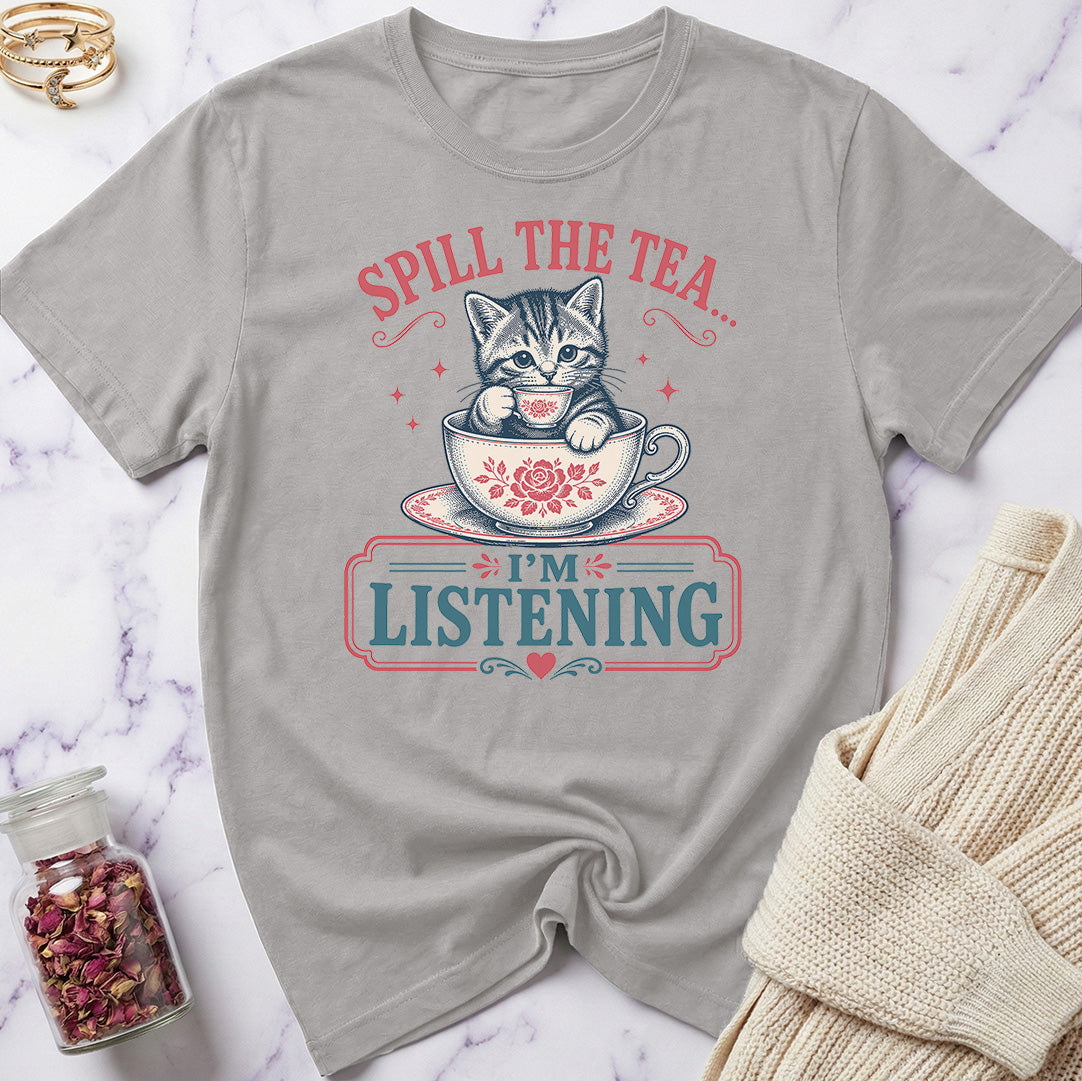 Spill the Tea T-Shirt