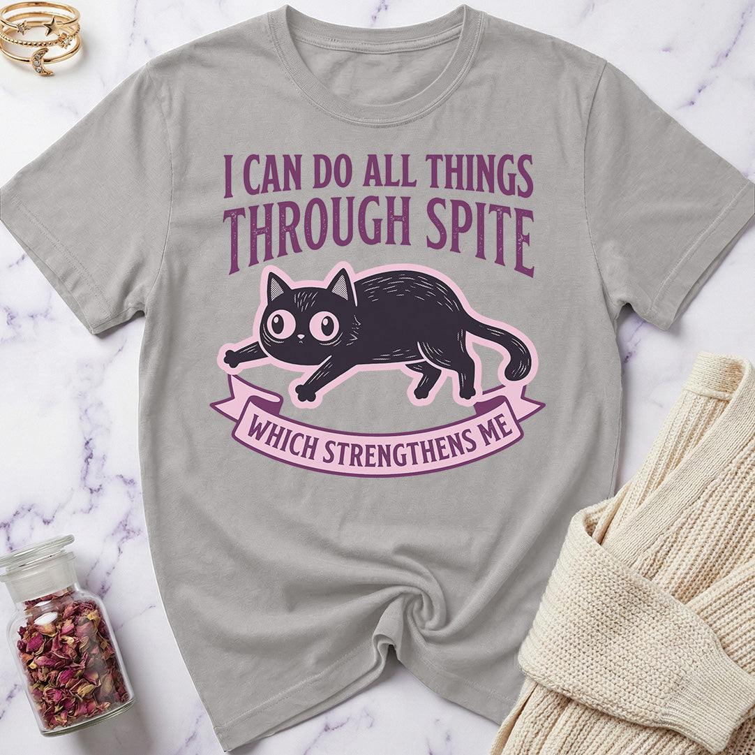 All Things Through Spite T-Shirt – The Wandering Whisker