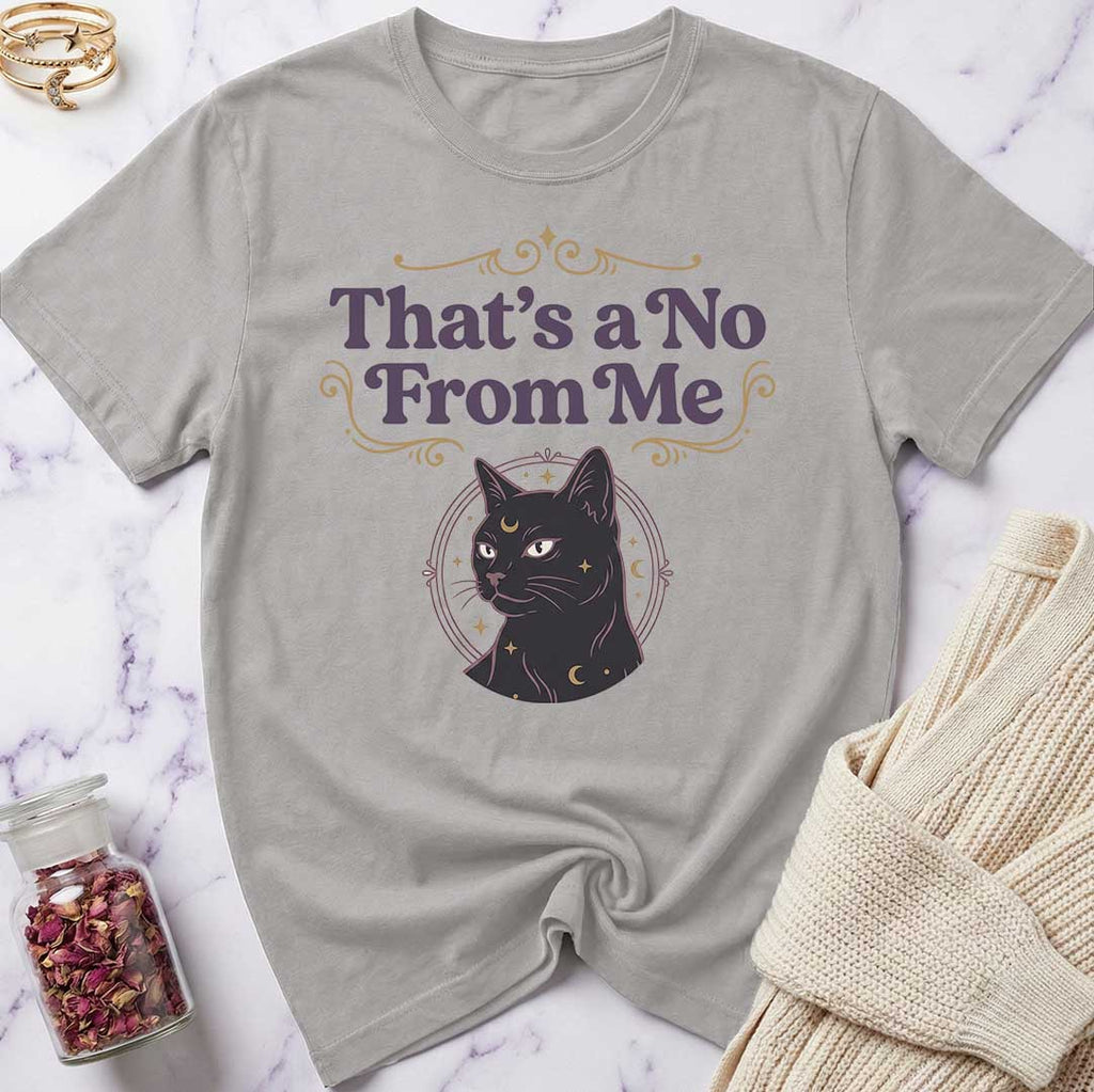That's a No T-Shirt