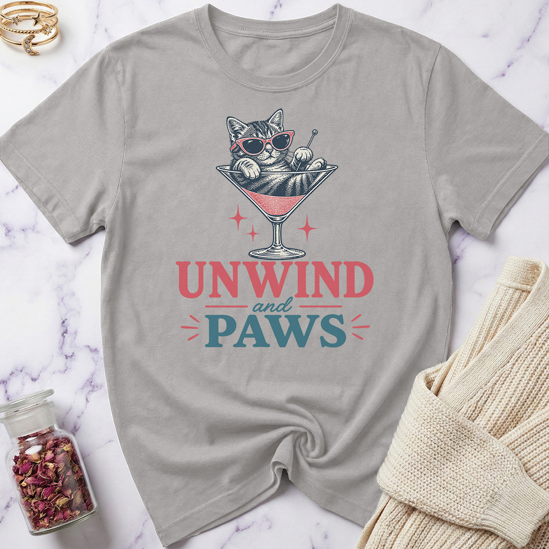 Unwind and Paws T-Shirt