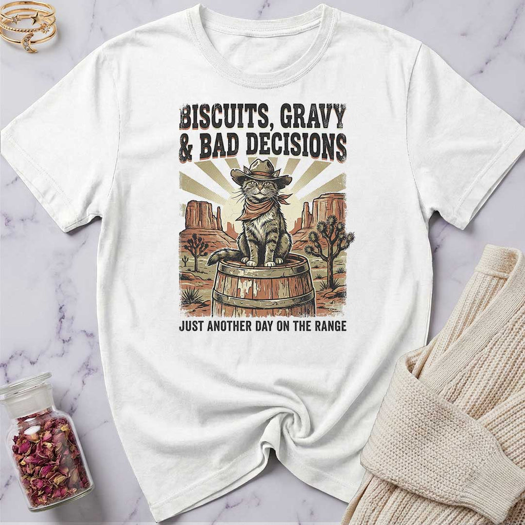 Biscuits & Bad Decisions T-Shirt
