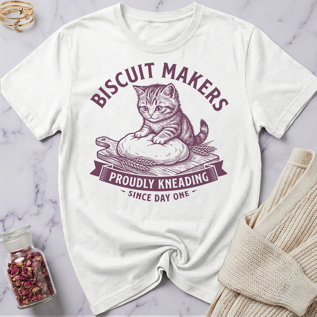 Proudly Kneading - Biscuit Makers T-Shirt