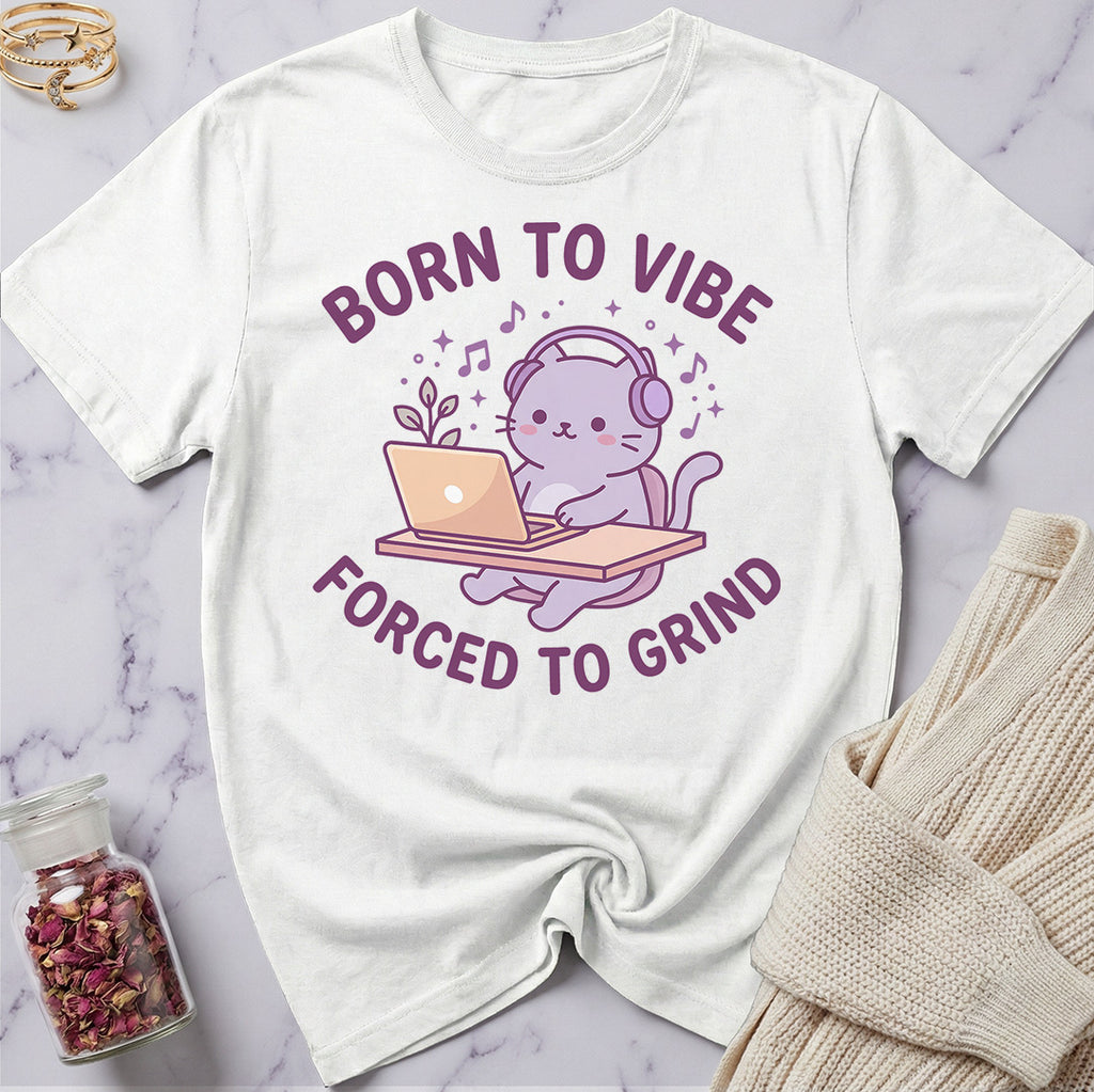 Born to Vibe T-Shirt