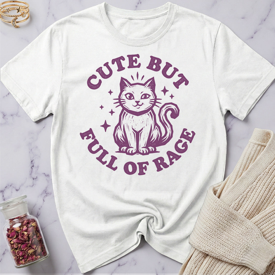 Cute But Full of Rage T-Shirt