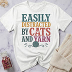 Easily Distracted by Cats and Yarn T-Shirt