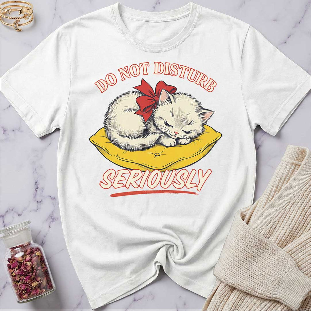 Do Not Disturb T-Shirt