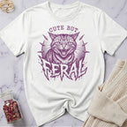 Feral but Cute T-Shirt