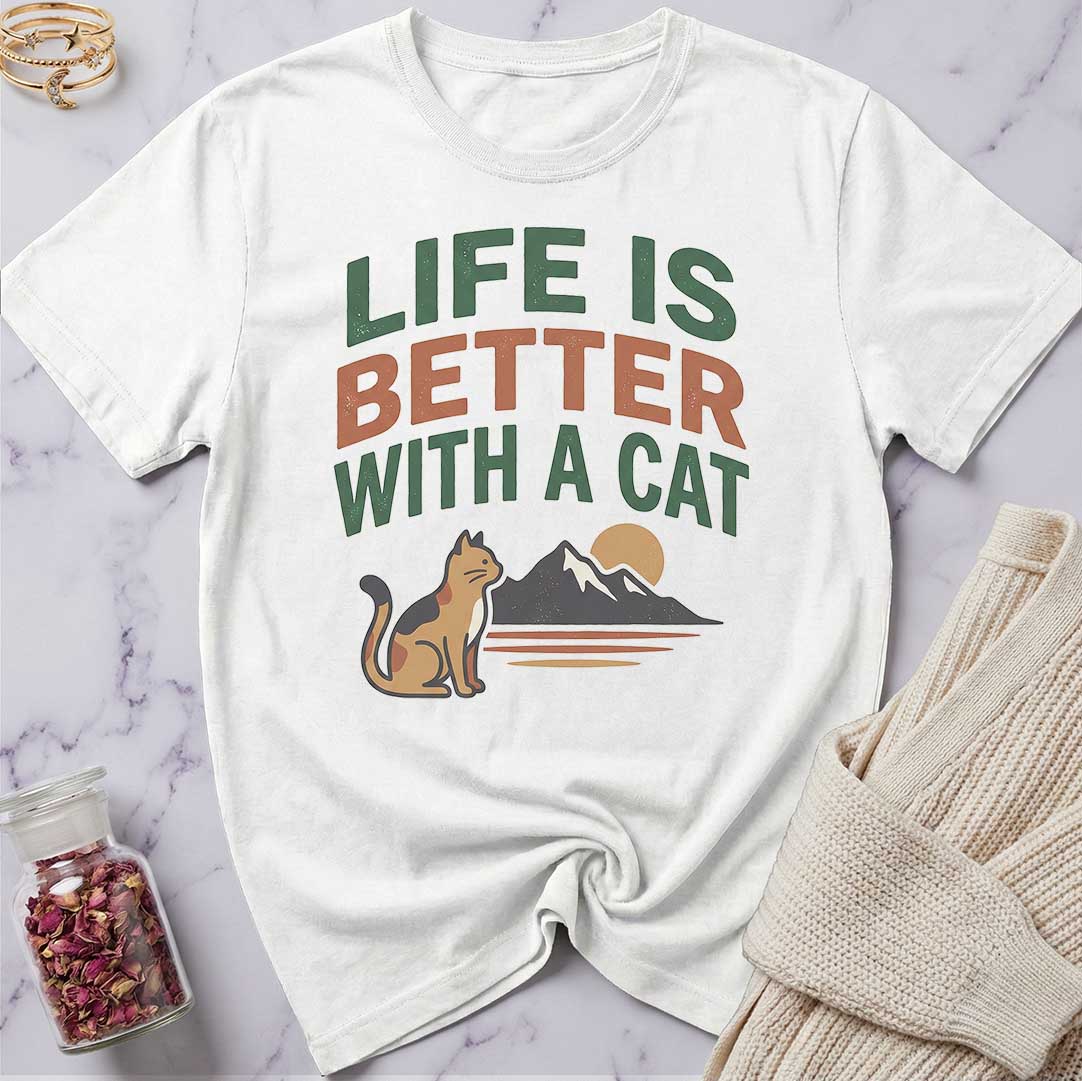 Life is Better T-Shirt