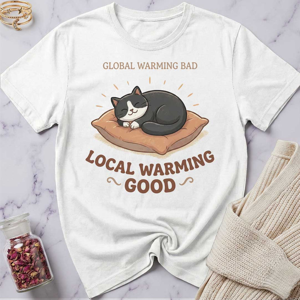 Local Warming T-Shirt