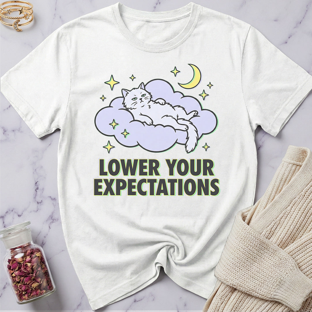 Lower Expectations T-Shirt