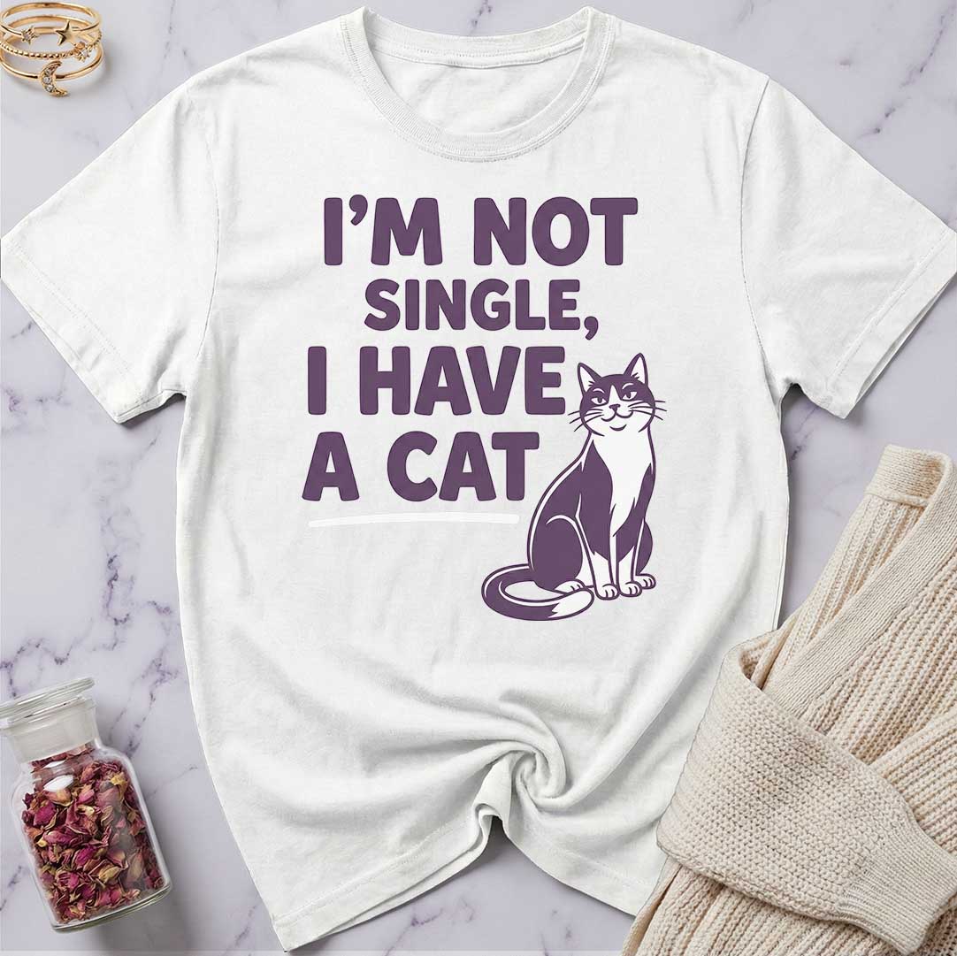 Not Single T-Shirt