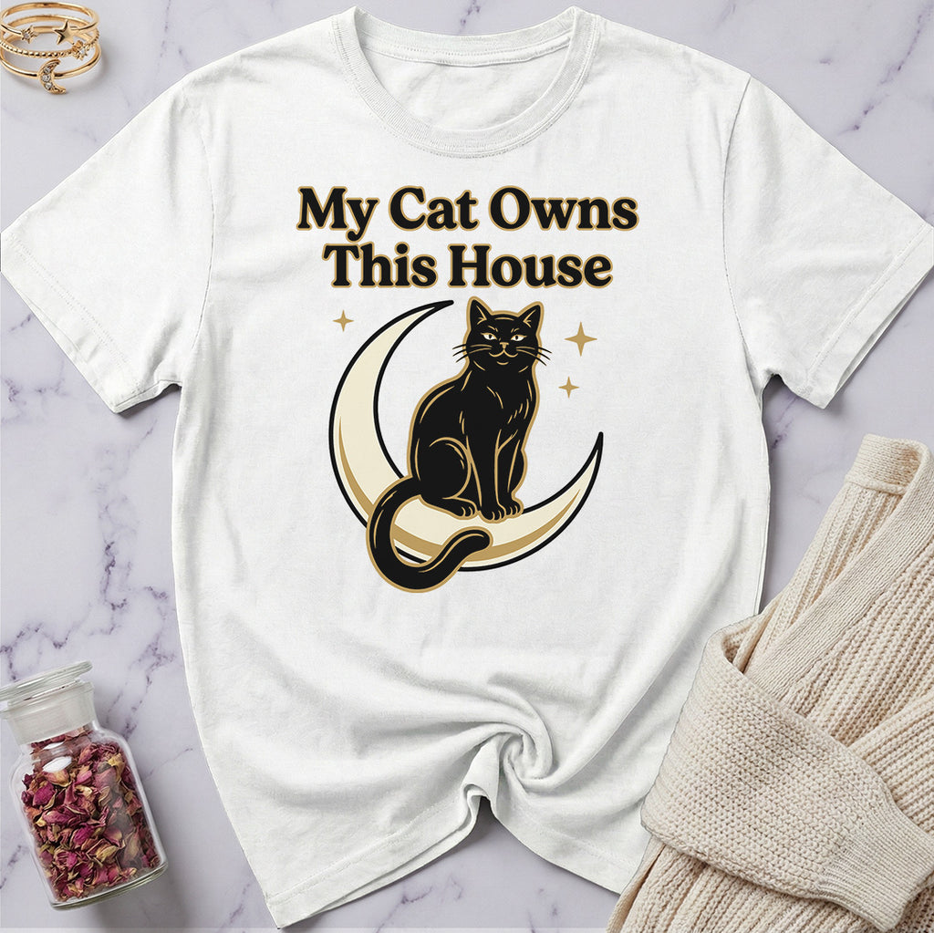 Owns This House T-Shirt