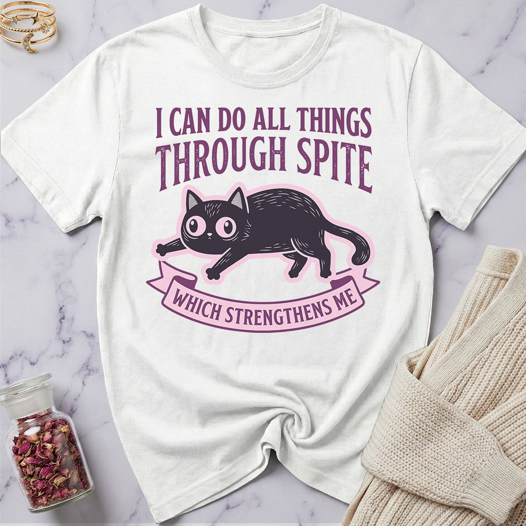 All Things Through Spite T-Shirt