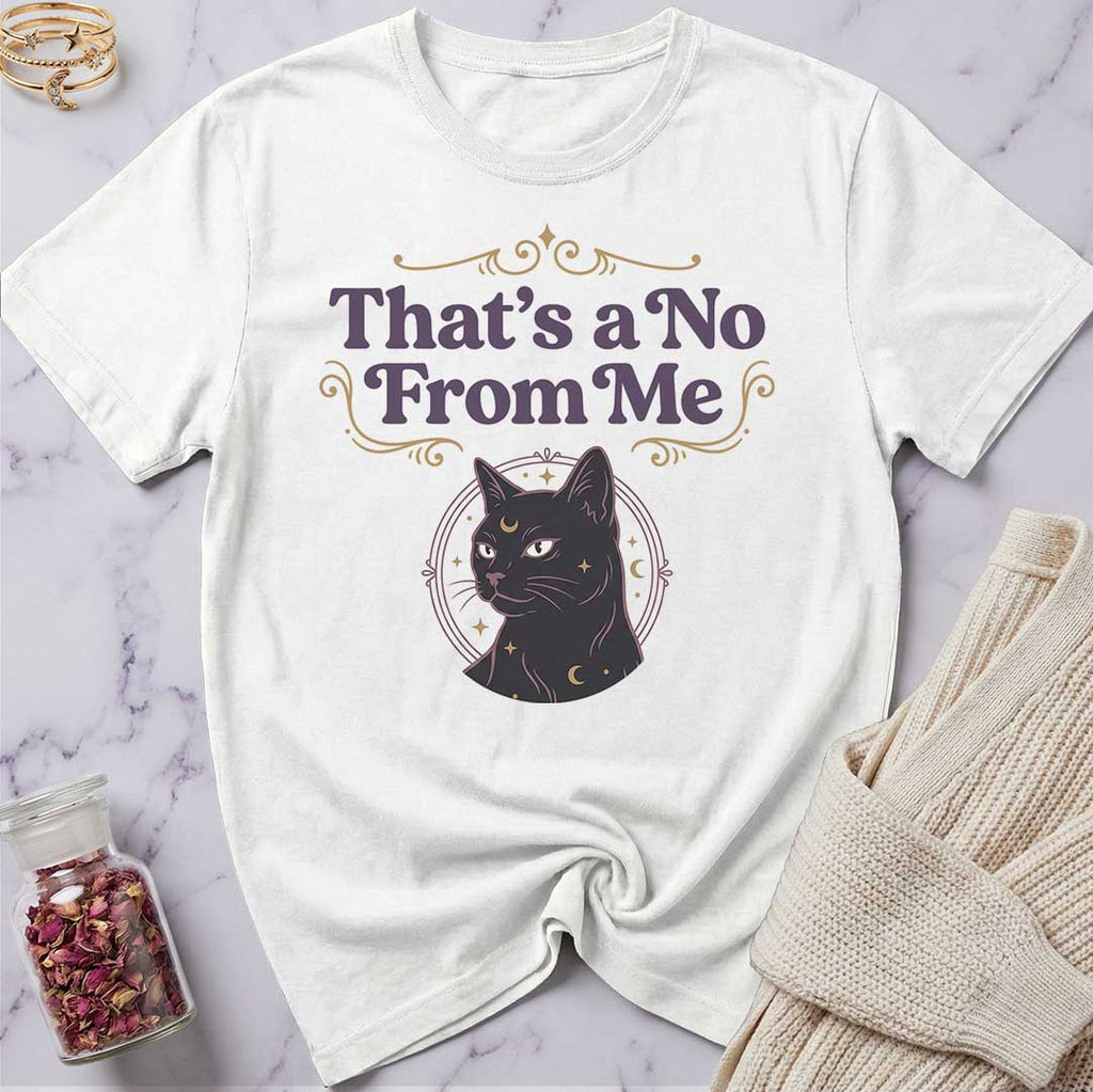 That's a No T-Shirt