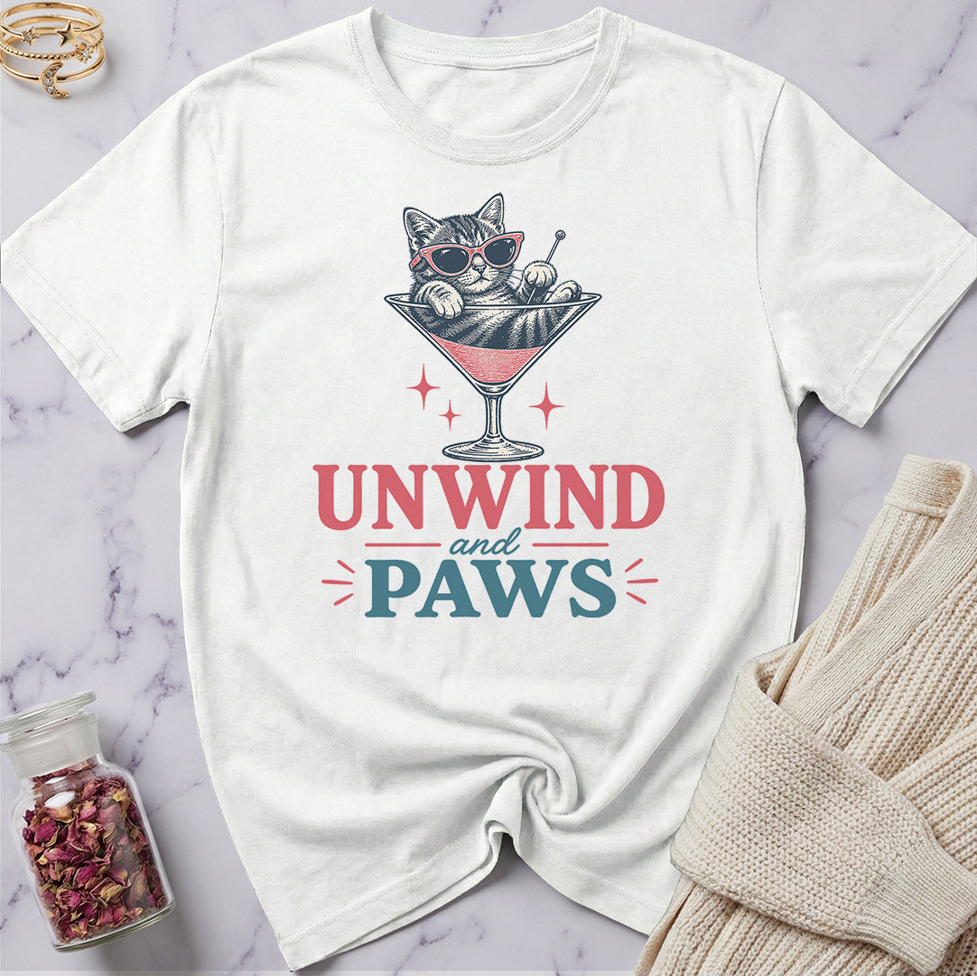 Unwind and Paws T-Shirt